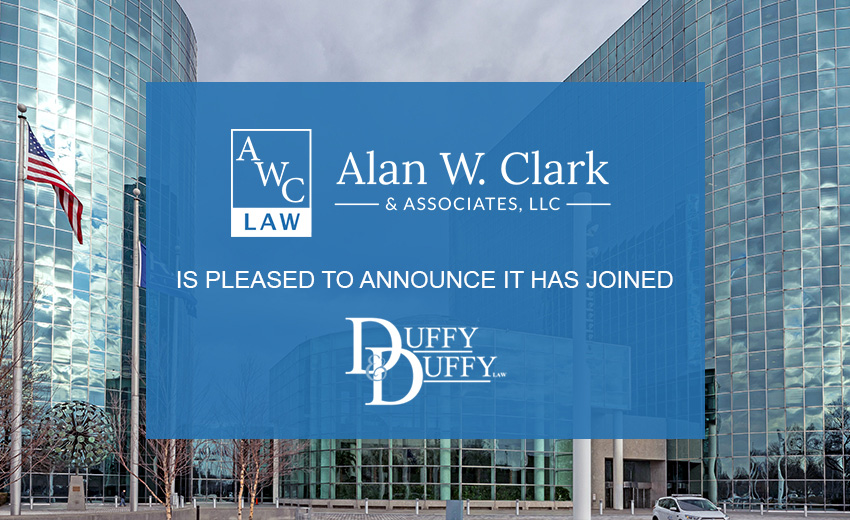 Alan W. Clark & Associates, LLC is pleased to announce it is joining Duffy & Duffy, PLLC